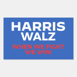 Harris Walz 2024 - When We Fight We Win! Rectangular Sticker