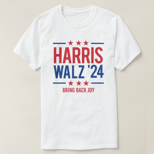 Harris Walz 24 _ Bring Back Joy T_Shirt