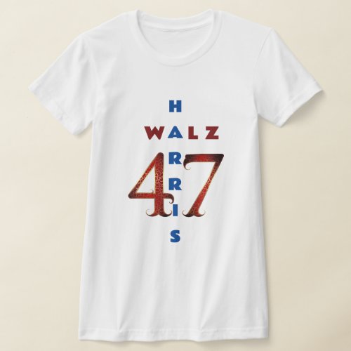 Harris Walz 47 2025 T_Shirt