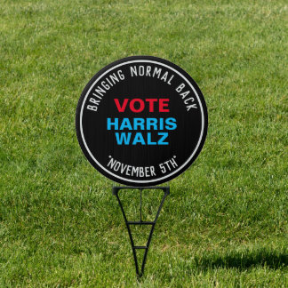 HARRIS WALZ Bringing NORMAL Back Campaign Yard Sign