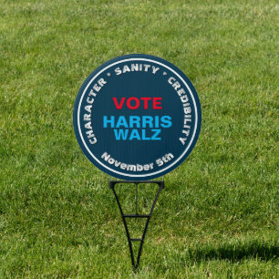 HARRIS WALZ Character Sanity Credibility Yard Sign