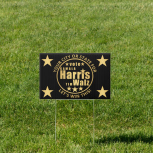 Harris Walz Gold Double Sided Election Political Sign