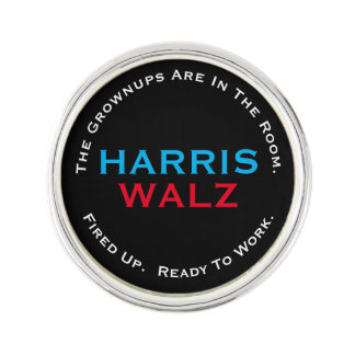 HARRIS WALZ Grownups Ready To WORK Round Lapel Pin