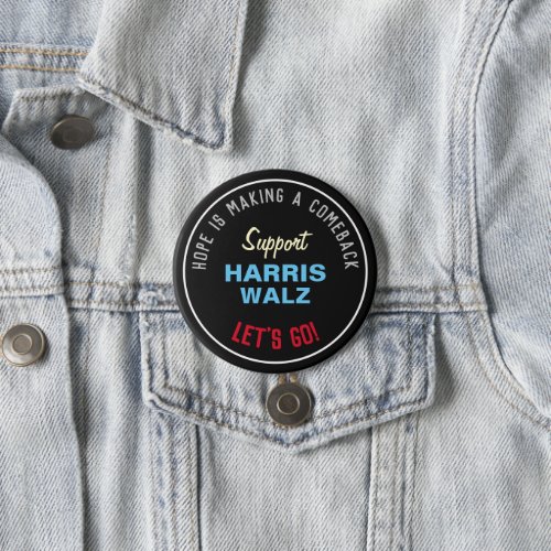 HARRIS WALZ Hope Is Making A Comeback Button