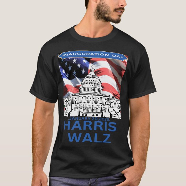 Harris Walz Inauguration day US president January  T-Shirt (Front)