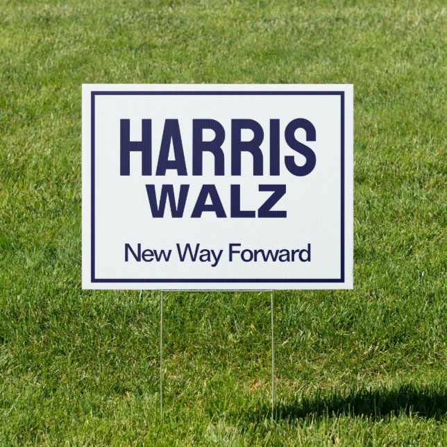 Harris Walz New Way Forwards White Yard Sign (Insitu)