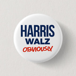 Harris Walz Obviously Button