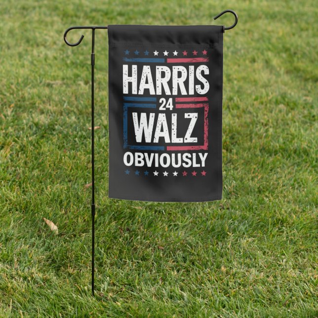 Harris Walz Obviously Harris Waltz 2024 Election Garden Flag (In SItu)