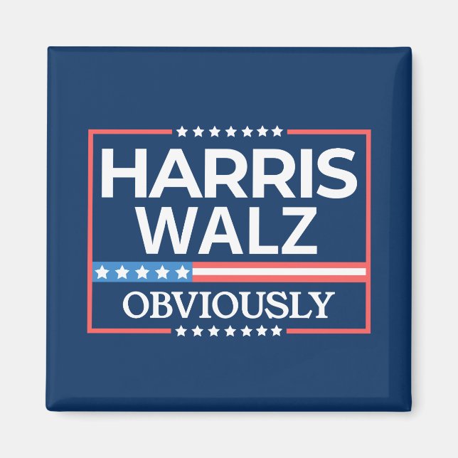 Harris Walz. Obviously. Kamala Harris Tim Walz  Magnet (Front)