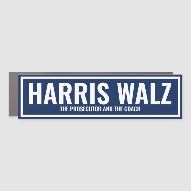 Harris Walz: The Prosecutor and The Coach Car Magnet (Front)