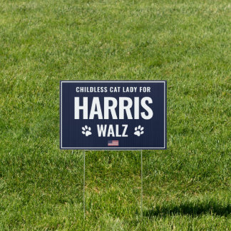 Harris Walz USA Election Childless Cat Lady Sign