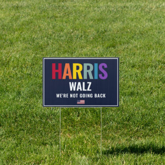 Harris Walz USA Presidential Election Rainbow Sign