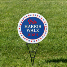 Harris Walz Vote 2024 Democrat Election Yard Sign