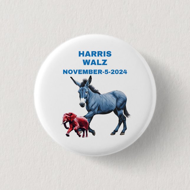 Harris/Walz, vote blue, donkey,elephant, elections Button (Front)