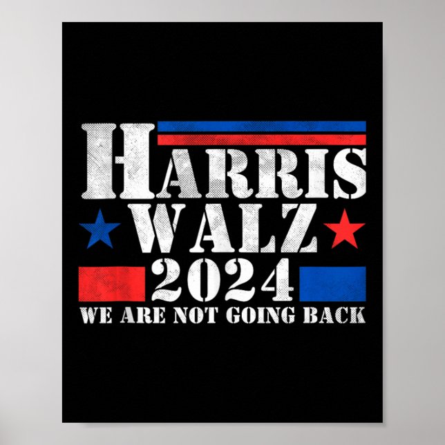 Harris Walz Waltz 2024 We Are Not Going Back Tank  Poster (Front)