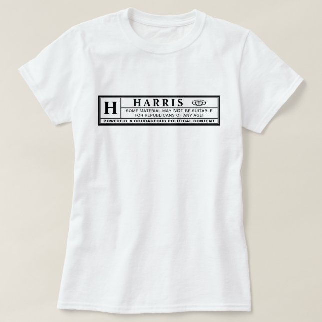 Harris Warning Label T-Shirt (Design Front)