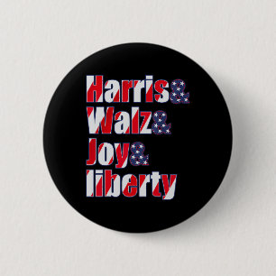 Harris Wheimer Waltz 2024 - Harris W Joy Liberty R Button