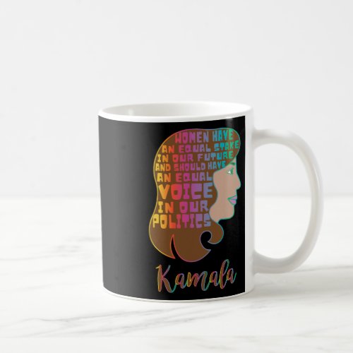 Harris Women Feminist Quote Rainbow Art Gift  Coffee Mug