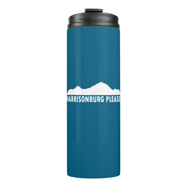 Harrisonburg Virginia Please Thermal Tumbler (Front)