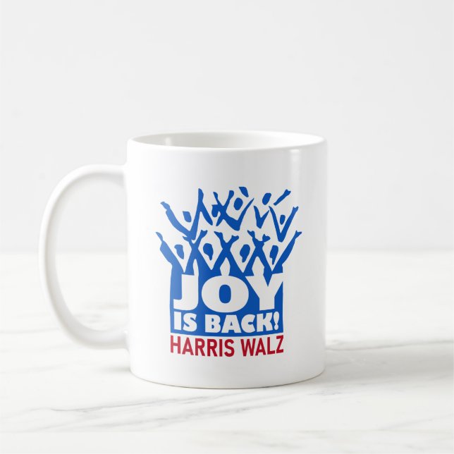 Harriz Walz - Joy is Back MUG (Left)