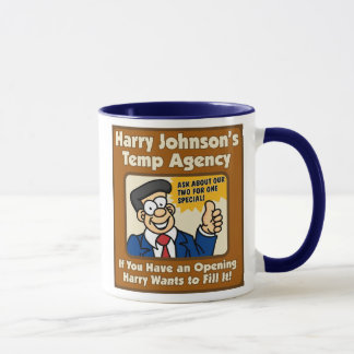 Harry Johnson's Temp Agency Mug