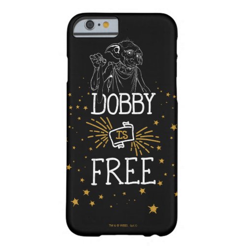 Harry Potter  Dobby Is Free Barely There iPhone 6 Case