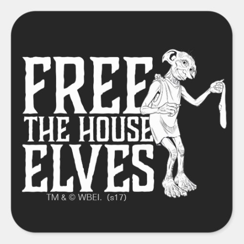 Harry Potter  Free The House Elves Square Sticker