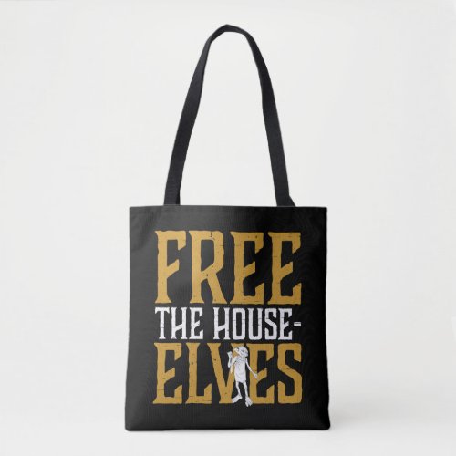 Harry Potter  Free The House Elves Tote Bag