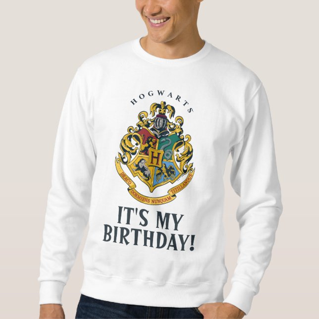 Harry Potter | Hogwarts - It's My Birthday Sweatshirt (Front)