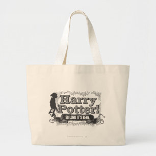 Harry Potter! So Long it's Been Large Tote Bag