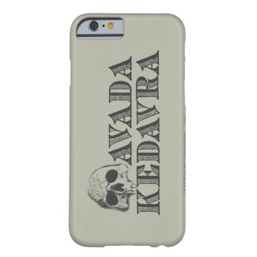 Harry Potter Spell  Avada Kedavra Barely There iPhone 6 Case