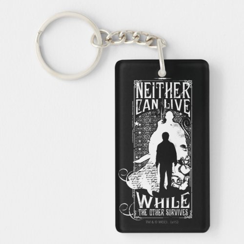 Harry Potter Spell  Neither Can Live Keychain