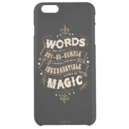 Harry Potter Spell | Words Are Our Most Inexhausti Clear iPhone 6 Plus Case