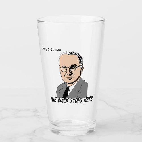 Harry S Truman _ The Buck Stops Here Glass
