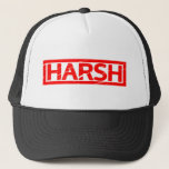 Harsh Stamp Trucker Hat