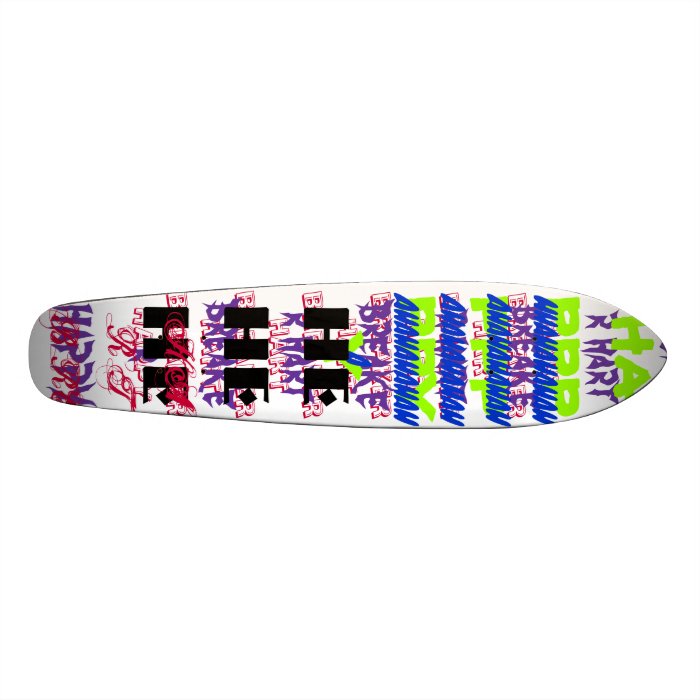 Hart Breaker Happy 1980 Skateboard