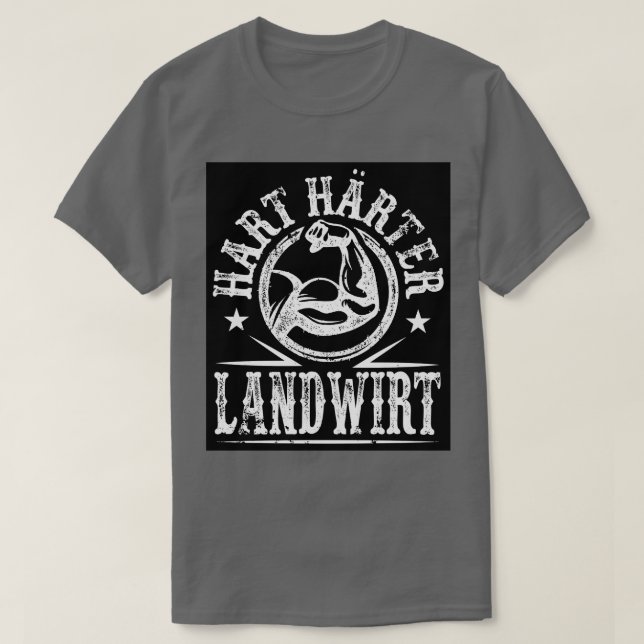 Hart Harter Landwirt T-Shirt (Design Front)