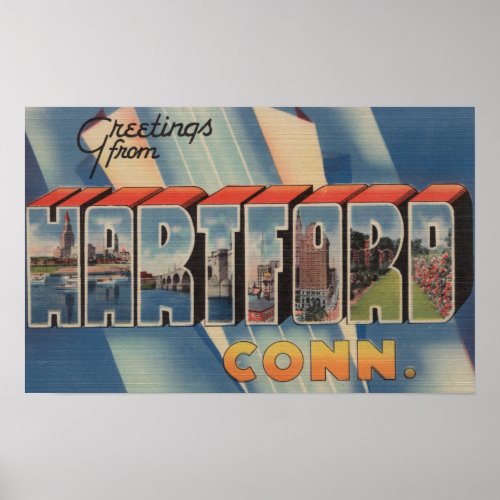 Hartford Connecticut _ Large Letter Scenes 4 Poster