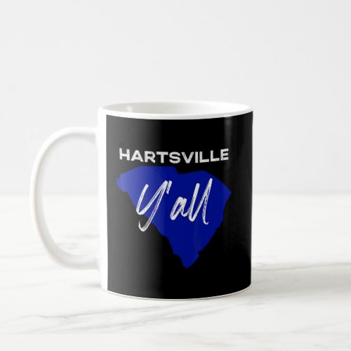 Hartsville South Carolina Yall Sc Palmetto State R Coffee Mug