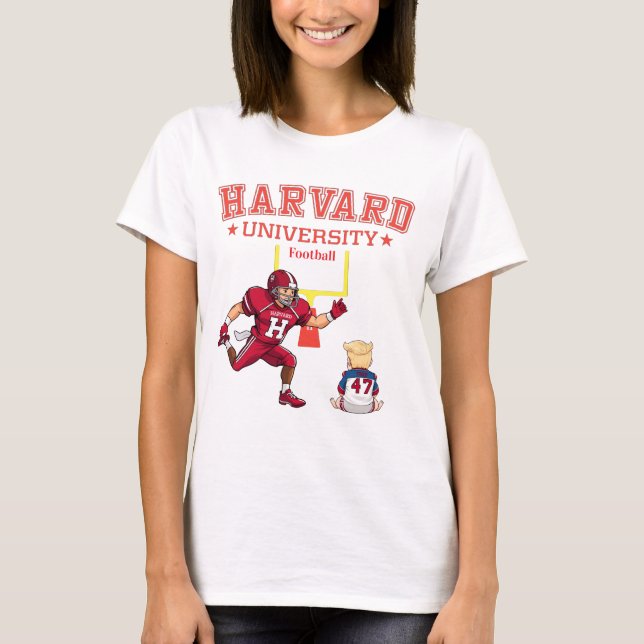 Harvard Football Stands Against Trump Regime  T-Shirt (Front)