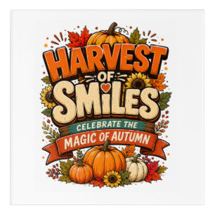 Harvest of Smiles Shirt Fall Pumpkin Acrylic Print