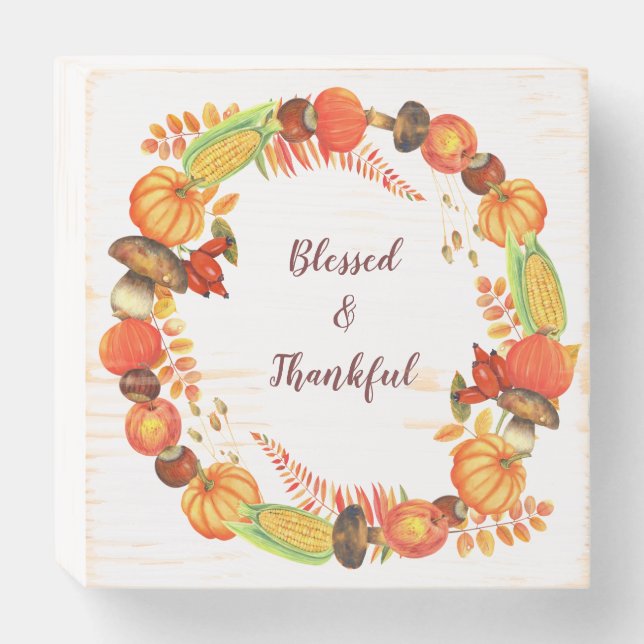 Harvest Wreath Blessed and Thankful Wooden Box Sign (Front Horizontal)
