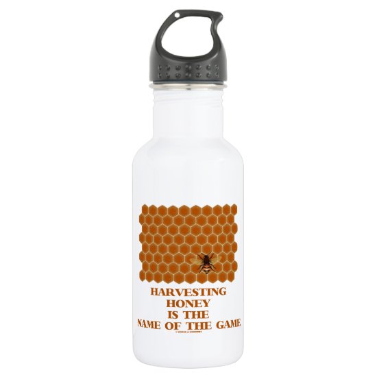 Harvesting Honey Is The Name Of The Game Water Bottle
