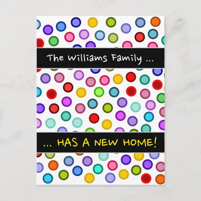 "... HAS A NEW HOME!" + Many Colorful Circles Announcement Postcard (Front)