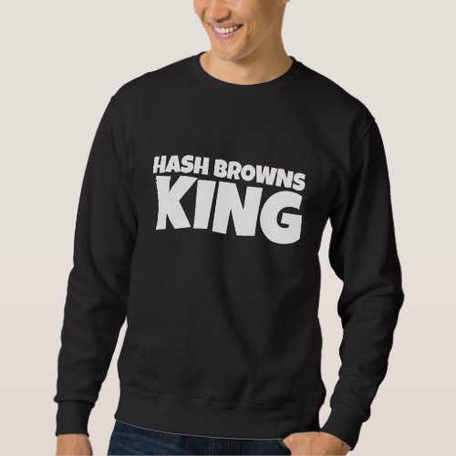 HASH BROWNS KING T_SHIRTS 