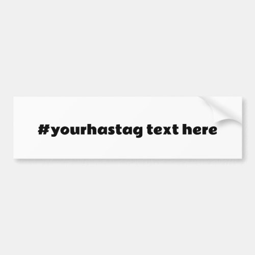 Hashtag1   Modern Minimalist Social Media Bumper Bumper Sticker