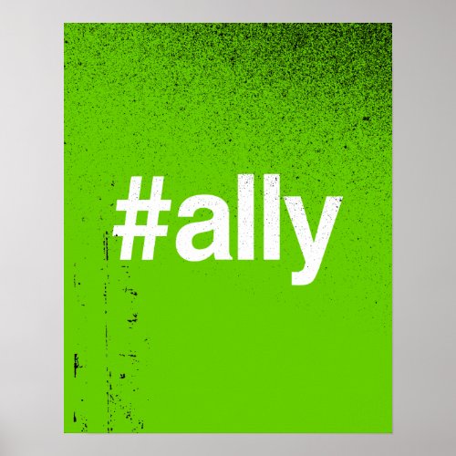 HASHTAG ALLY POSTER