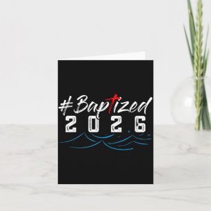Hashtag Baptized 2026 Shirt Baptism Shirt God Chri Card
