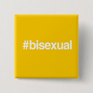 HASHTAG BISEXUAL PINBACK BUTTON