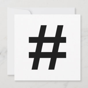 #HASHTAG - Black Hash Tag Symbol Invitation